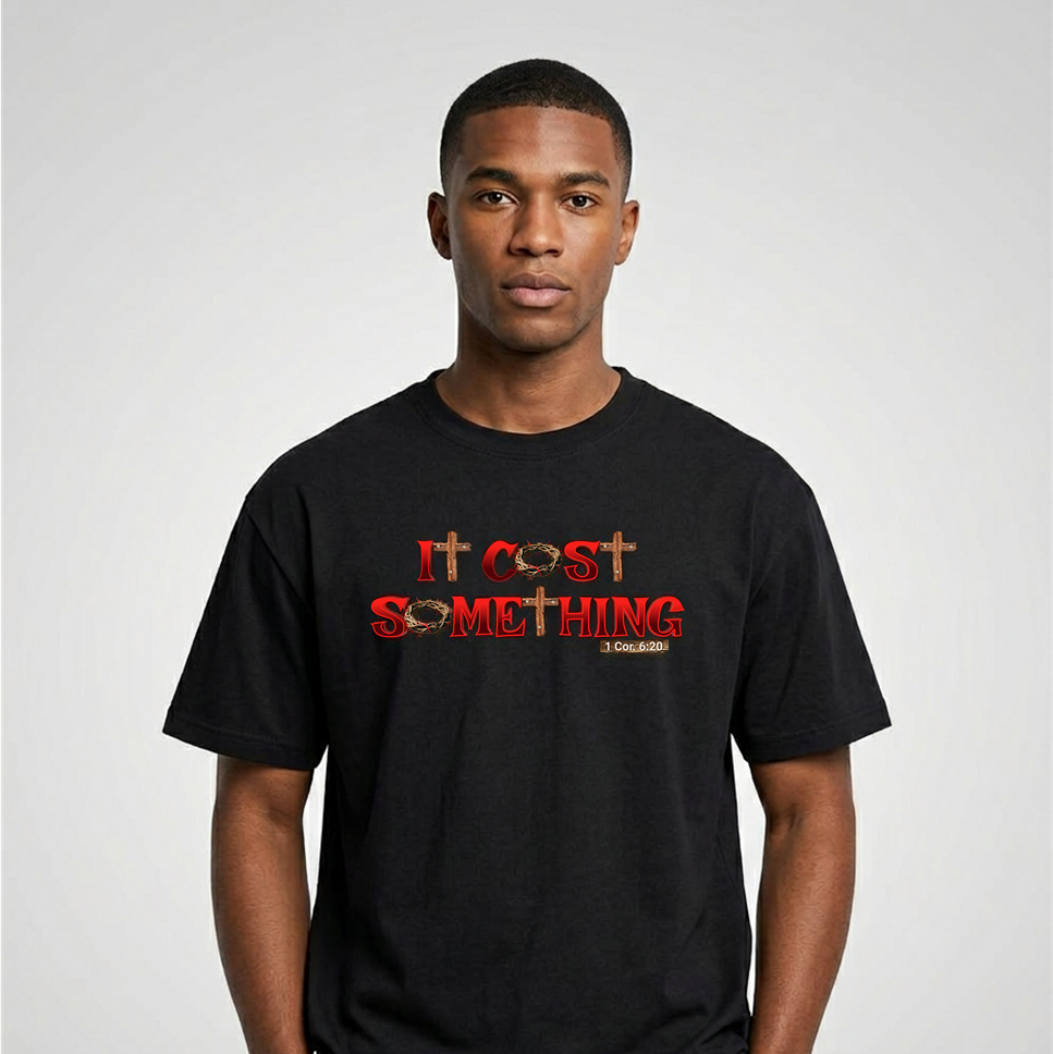 It Cost Something Christian T-Shirt – Red Print | Christian Faith Streetwear