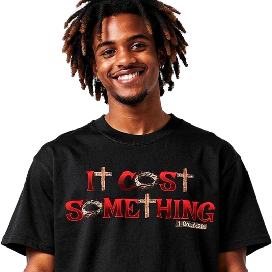 It Cost Something Christian T-Shirt – Red Print | Christian Faith Streetwear