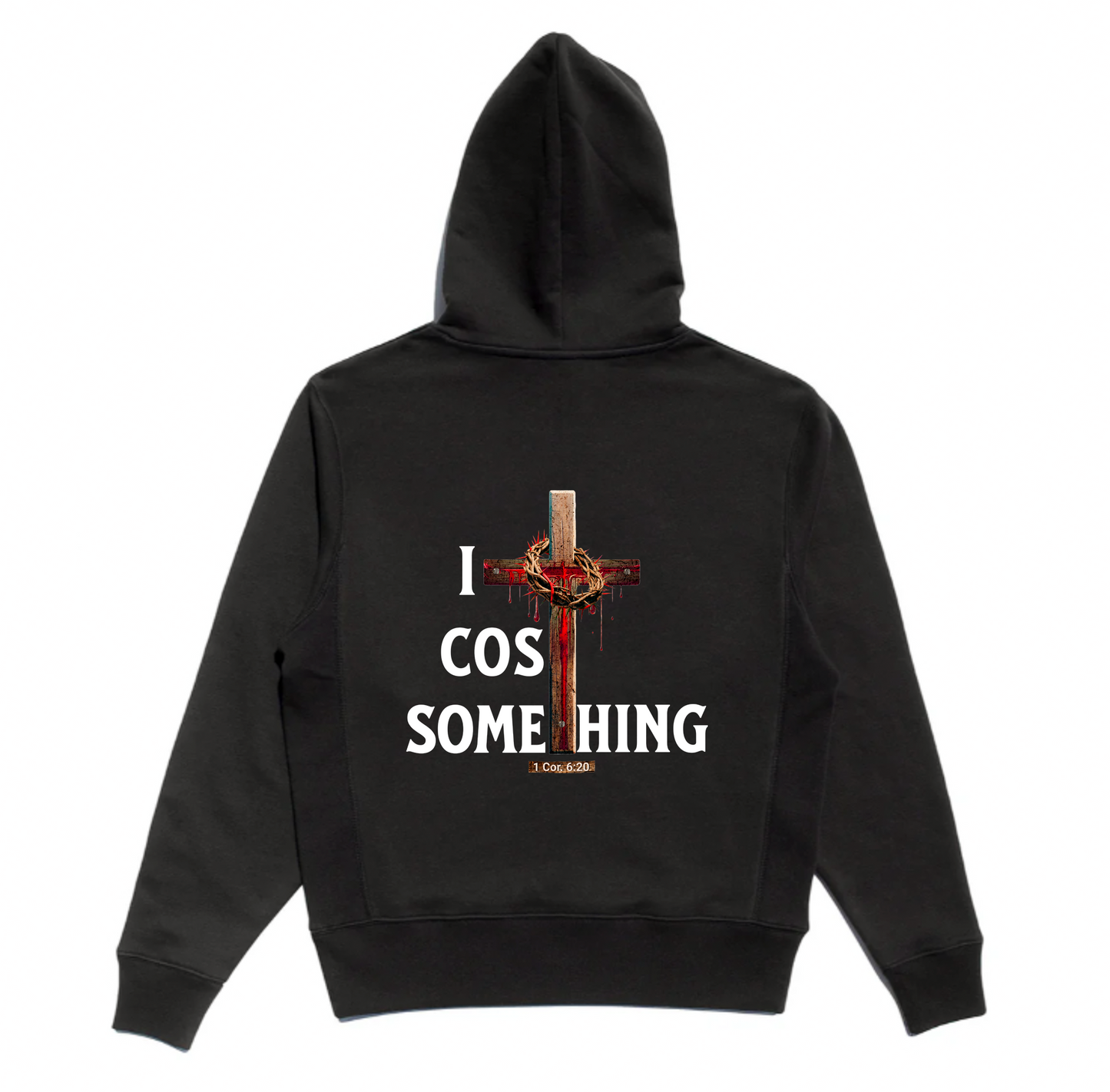 It Cost Something Christian Hoodie – White Back Print | Christian Faith Streetwear