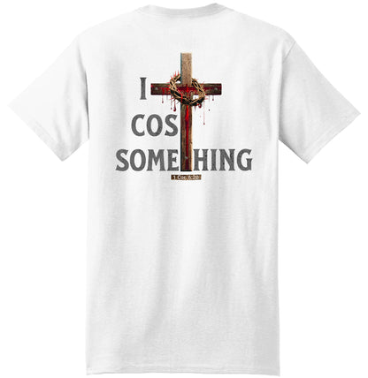 It Cost Something Christian T-Shirt – Grey Lettering | 1 Corinthians 6:20